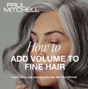 How to Add Volume and Body to Fine Hair