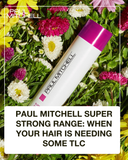 Paul Mitchell Super Strong Range: When Your Hair Is Needing Some TLC